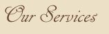 Our Services